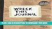 Read Now Wreck This Journal (Paper bag) Expanded Ed. Download Online