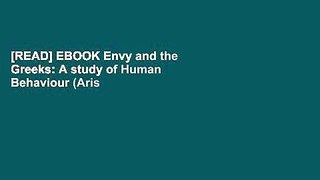 [READ] EBOOK Envy and the Greeks: A study of Human Behaviour (Aris and Phillips Classical Texts)