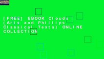 [FREE] EBOOK Clouds (Aris and Phillips Classical Texts) ONLINE COLLECTION