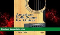 Free [PDF] Downlaod  American Folk Songs for Guitar (Dover Song Collections)  FREE BOOOK ONLINE