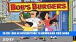 Best Seller Bob s Burgers 2017 Wall Calendar Free Read