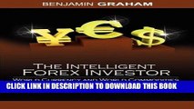 [Free Read] The Intelligent Forex Investor: World Currency and World Commodities Free Online