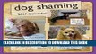 Best Seller Dog Shaming 2017 Wall Calendar Free Read