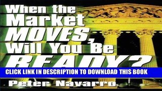 [Free Read] When the Market Moves, Will You Be Ready? Full Online