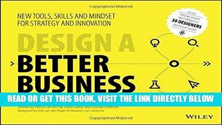[PDF] Design a Better Business: New Tools, Skills, and Mindset for Strategy and Innovation Full