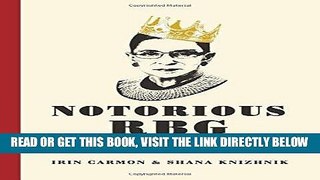 [EBOOK] DOWNLOAD Notorious RBG: The Life and Times of Ruth Bader Ginsburg PDF