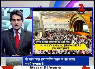 DNA: Reports from the richest village of the world- Wangzi