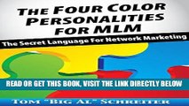 [PDF] The Four Color Personalities For MLM: The Secret Language For Network Marketing (MLM