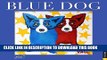 Best Seller Blue Dog 2017 Wall Calendar Free Read