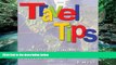 Deals in Books  Travel Tips - 17 Travel Tips to help you save money, and make your next adventure