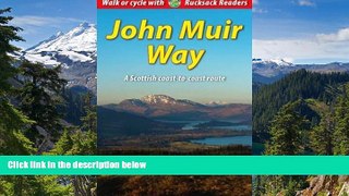 READ FULL  John Muir Way  READ Ebook Online Audiobook