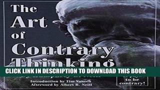 [Free Read] The Art of Contrary Thinking Free Online