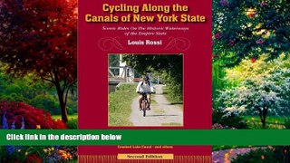 Big Deals  Cycling Along The Canals of New York State, 2nd Edition: Scenic Rides On The Historic