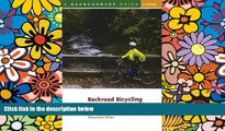 Must Have  Backroad Bicycling in Eastern Pennsylvania: 25 Rides for Touring and Mountain Bikes