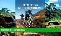 Full [PDF]  Great Britain Mountain Biking: The Best Trail Riding in England, Scotland and Wales