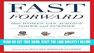 [PDF] Fast Forward: How Women Can Achieve Power and Purpose Popular Online