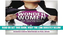 [PDF] Wonder Women: How Western Women Will Save the World Full Online