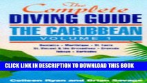 Best Seller The Complete Diving Guide: The Caribbean (Vol. 1) Dominica, Martinique, St. Lucia, St