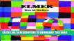 Read Now Elmer (Elmer Books) Download Book