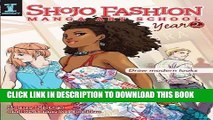 Read Now Shojo Fashion Manga Art School, Year 2: Draw modern looks Download Book