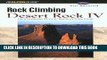 Ebook Rock Climbing Desert Rock IV: The Colorado Plateau Backcountry: Utah (Regional Rock Climbing