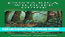 Best Seller Costa Rica Wildlife Guide (Laminated Foldout Pocket Field Guide) (English and Spanish
