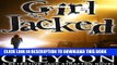 Read Now GIRL JACKED: Detective Jack Stratton Mystery Series (Detective Jack Stratton Mystery