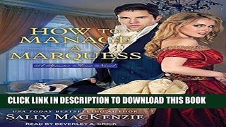 Ebook How to Manage a Marquess (Spinster House) Free Read