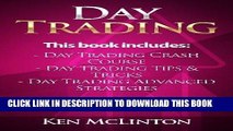 [Free Read] Day Trading (Day Trading, Forex, Options, Stock Exchange, Trading Strategies) Full