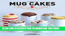 [Free Read] Mug Cakes: Ready In 5 Minutes in the Microwave Free Download