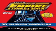 Ebook Star Wars: The Empire Strikes Back: The Original Topps Trading Card Series, Volume Two
