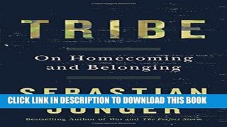 Read Now Tribe: On Homecoming and Belonging Download Book