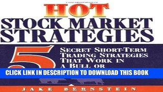 [Free Read] Hot Stock Market Strategies: 5 Secret Investment Tools That Work in a Bull or Bear