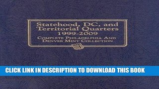 Best Seller Statehood, DC, and Territorial Quarters 1999-2009: Complete Philadelphia and Denver