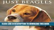 Best Seller Just Beagles 2017 Wall Calendar (Dog Breed Calendars) Free Read