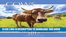 Best Seller Cows Calendar 2017: 16 Month Calendar Free Read