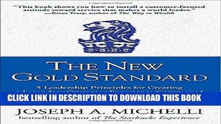 Best Seller The New Gold Standard: 5 Leadership Principles for Creating a Legendary Customer