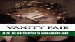 Ebook Vanity Fair: Vanity Fair Thackeray, William Makepeace Free Read