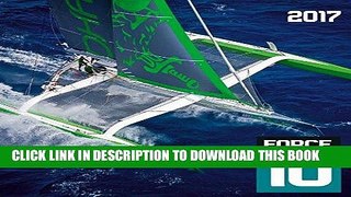 Ebook Force 10 - Sailing 2017 Free Read