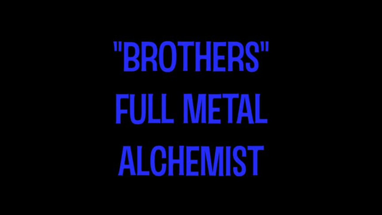"Brothers" Full Metal Achemist - Acoustic Guitar Cover