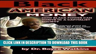 Best Seller Black American Money Free Read