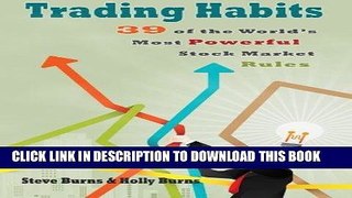 Best Seller Trading Habits: 39 of the World s Most Powerful Stock Market Rules Free Read