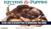 Best Seller Kittens   Puppies 2017 Wall Calendar Free Download