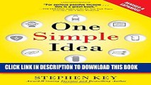 Best Seller One Simple Idea, Revised and Expanded Edition: Turn Your Dreams into a Licensing