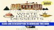 [Free Read] A Sweet World of White House Desserts: From Blown-Sugar Baskets to Gingerbread Houses,