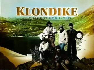 Klondike Quest for Gold TV Series Trailer