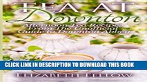 [Free Read] Tea at Downton: Afternoon Tea Recipes From The Unofficial Guide to Downton Abbey Free