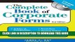 Ebook The Complete Book of Corporate Forms: From Minutes to Annual Reports and Everything in