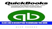Best Seller QuickBooks: The Complete QuickBooks Guide 2016 - Learn Everything You Need To Know