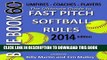 [Ebook] Blue Book 60 - Fast Pitch Softball - 2014: The Ultimate Guide to (NCAA - NFHS - ASA -